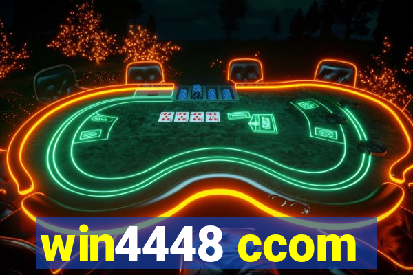 win4448 ccom